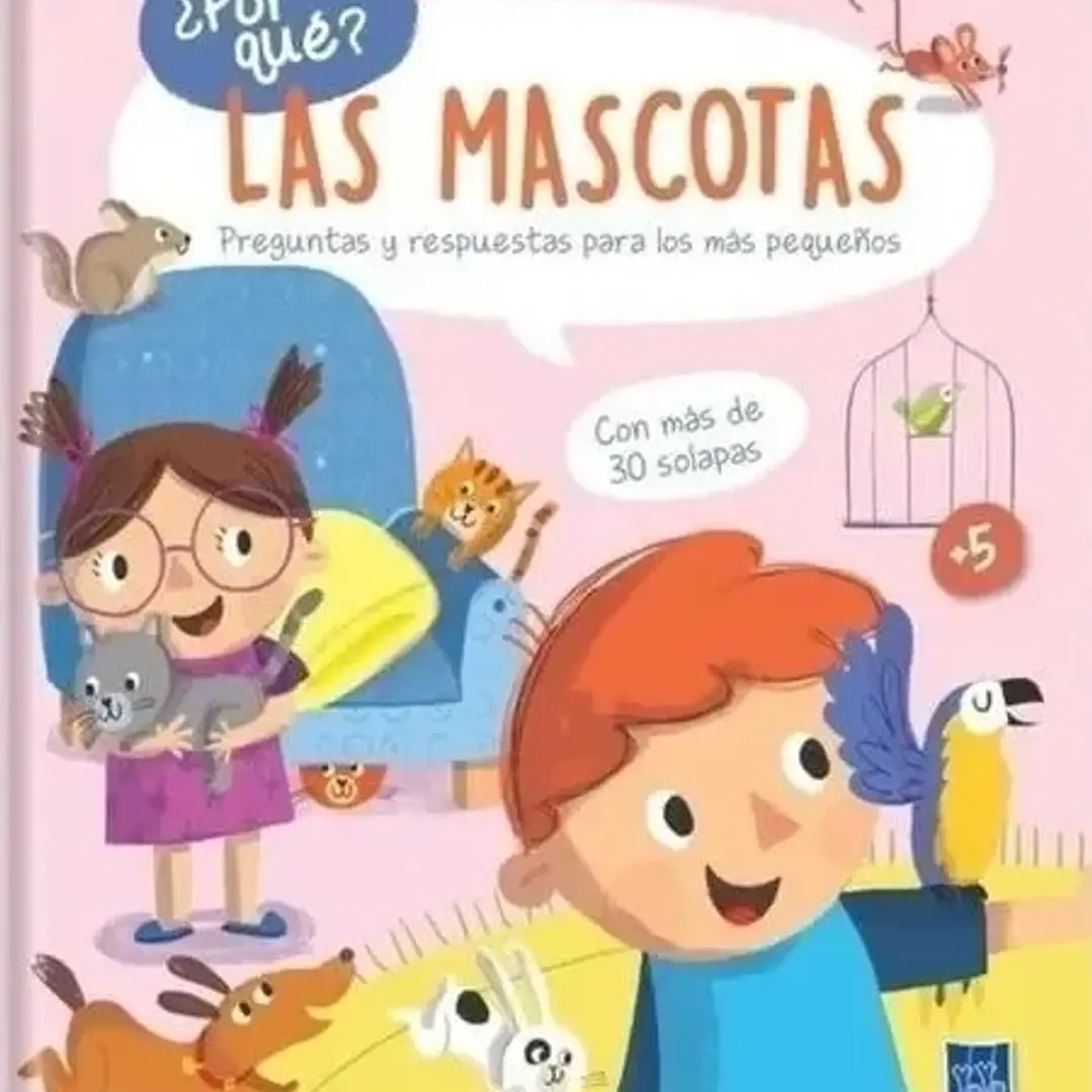 Por Que? - Las Mascotas 1