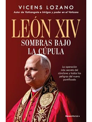Leon Xiv - Sombras Bajo La Cupula