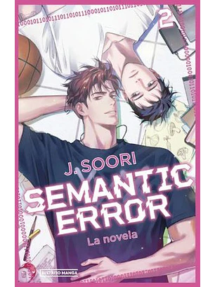 Semantic Error 2. La Novela