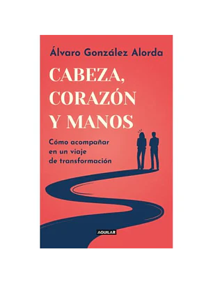 Cabeza, Corazon Y Manos