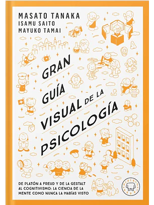 Gran Guia Visual De La Psicologia
