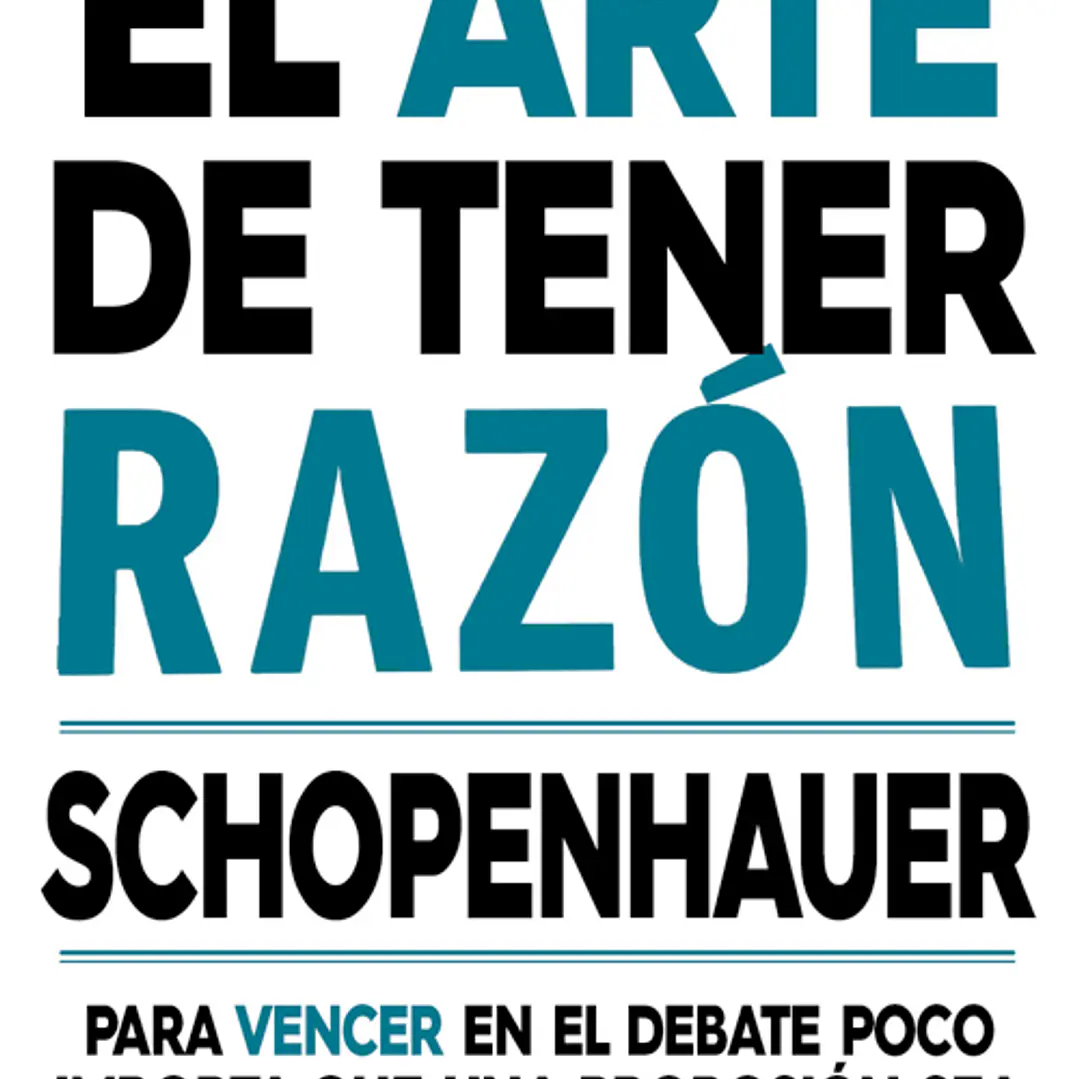 El Arte De Tener Razon 1