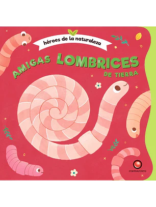Amigas Lombrices De Tierra