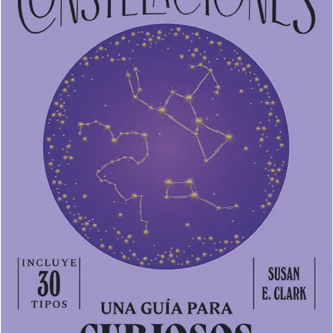 Una Guia Para Curiosos - Constelaciones 1
