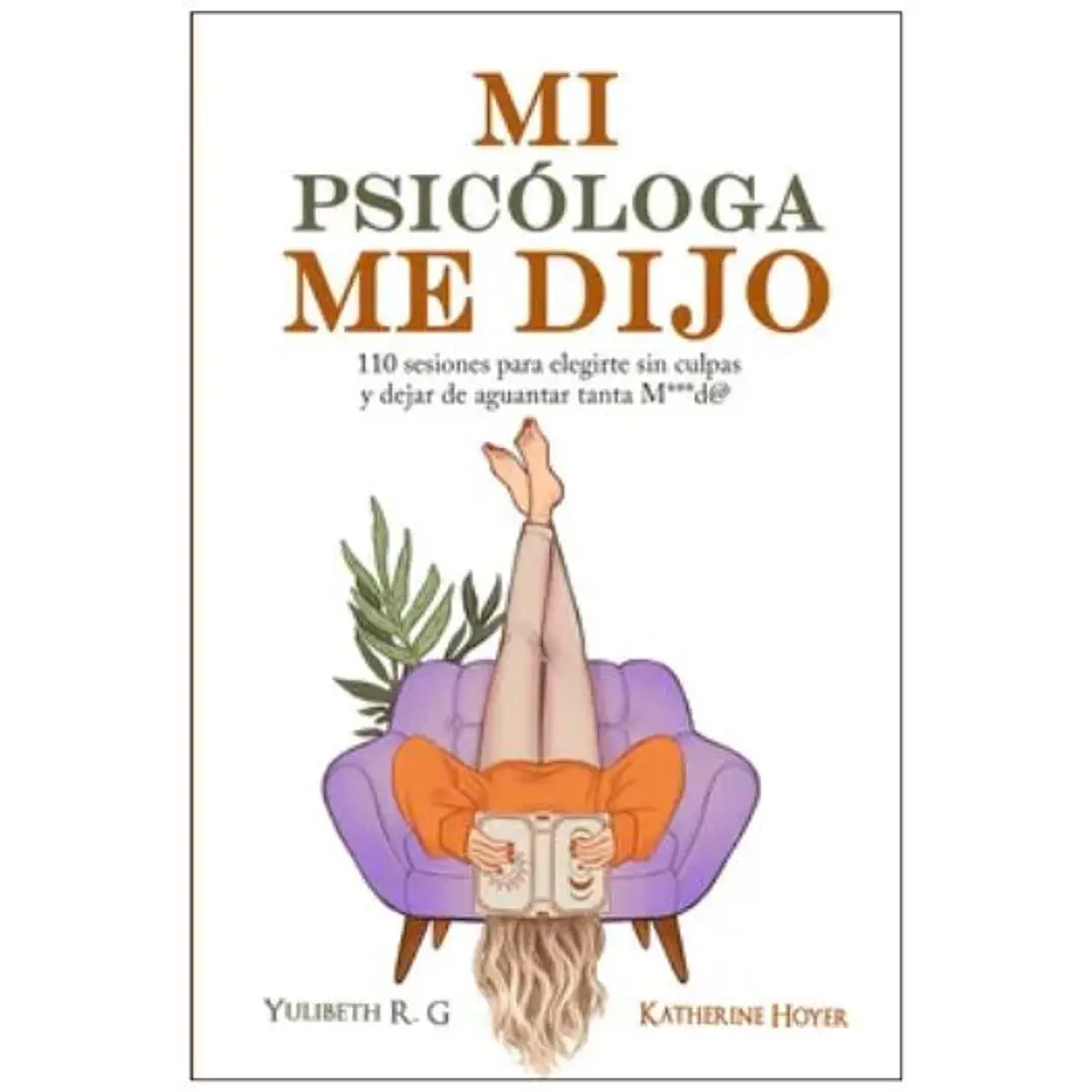 Mi Psicologa Me Dijo 1