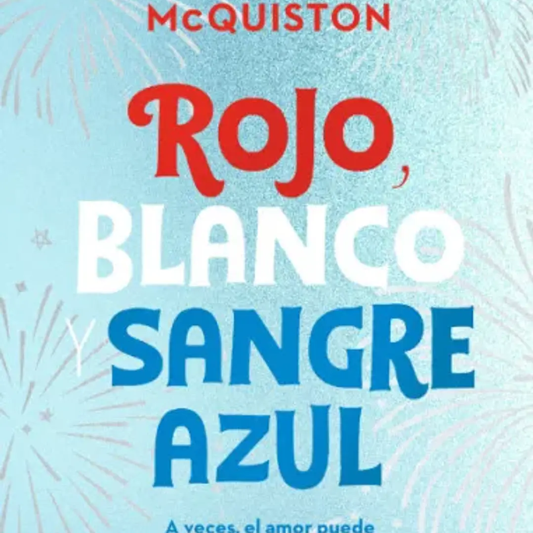 Rojo, Blanco Y Sangre Azul (Edición Coleccionista Con Capítulo Extra) 1
