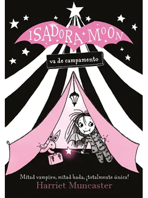 Isadora Moon 2 - Va Al Campamento