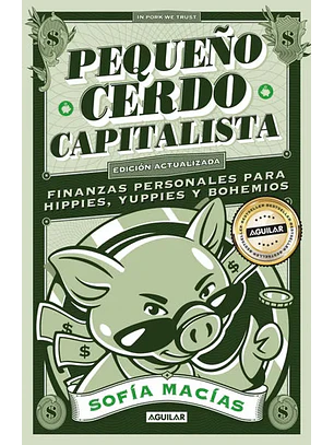 Pequeño Cerdo Capitalista (10° Aniv)