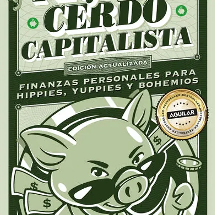 Pequeño Cerdo Capitalista (10° Aniv) 1