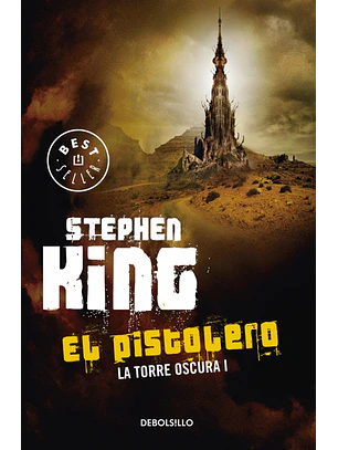 La Torre Oscura 1. El Nacimiento Del Pistolero