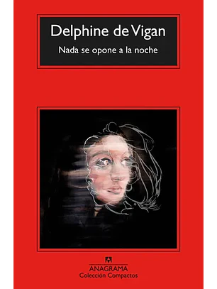 Nada Se Opone A La Noche