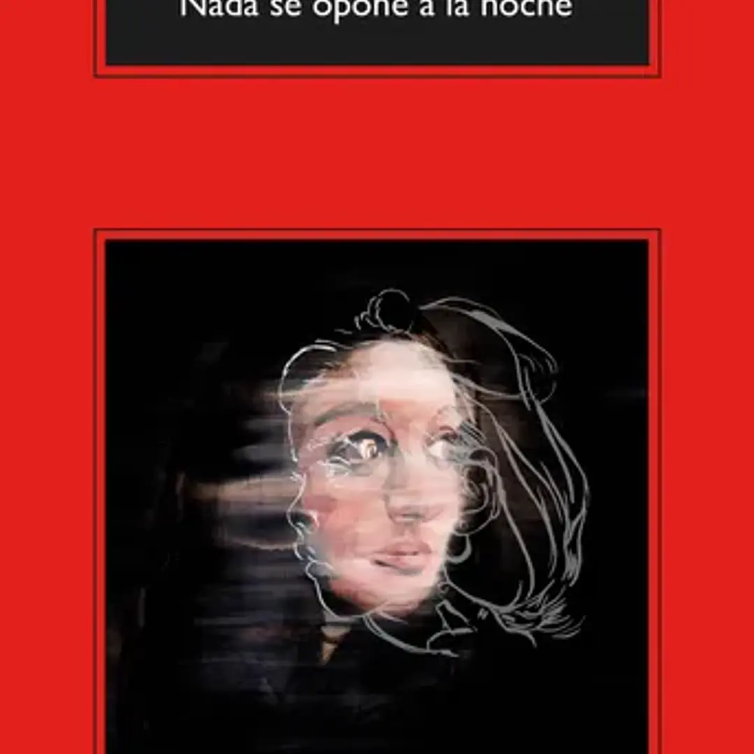 Nada Se Opone A La Noche 1
