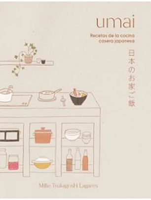 Umai - Recetas De La Cocina Casera Japonesa
