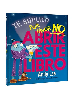 Te Lo Suplico...por Favor No Abrir Este Libro