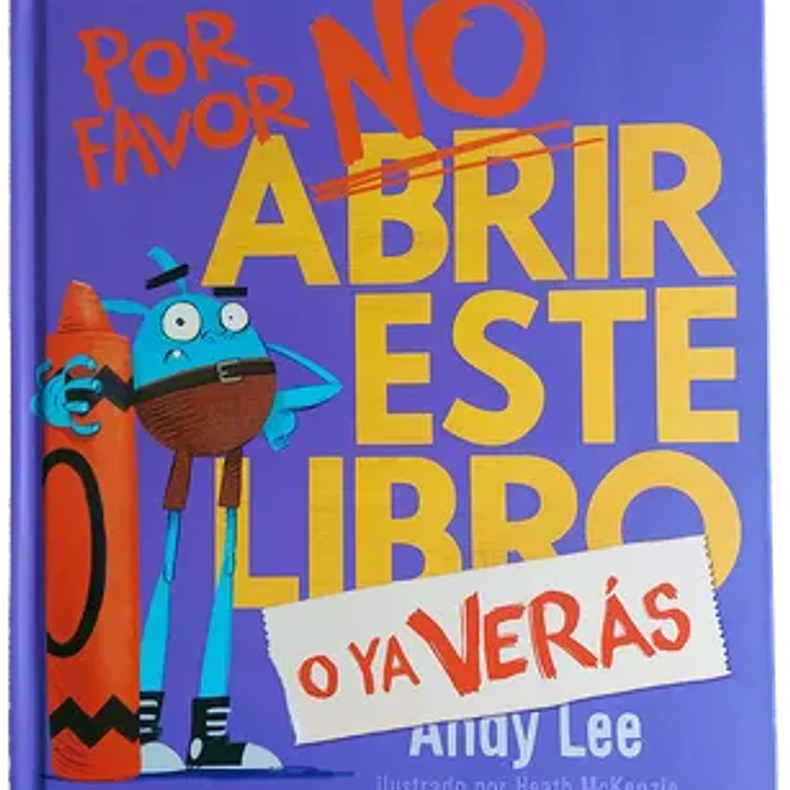 Por Favor No Abrir Este Libro O Ya Verás 1