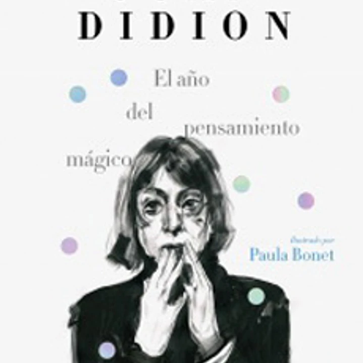 El Año Del Pensamiento Magico Ilustrado 1