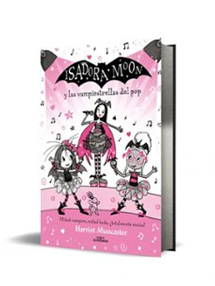 Isadora Moon Y Las Vampiestrellas Del Pop (Edicion Especial 8)