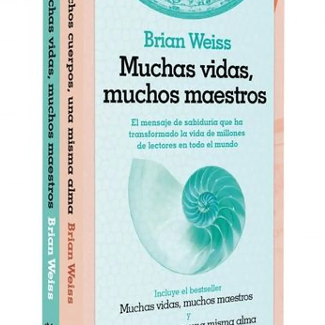 Pack Brian Weiss (Muchas Vidas, Muchos Maestros -  Muchos Cuerpos Una Misma Alma) 1