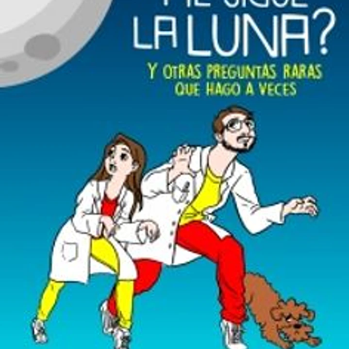 Por Que Me Sigue La Luna 1