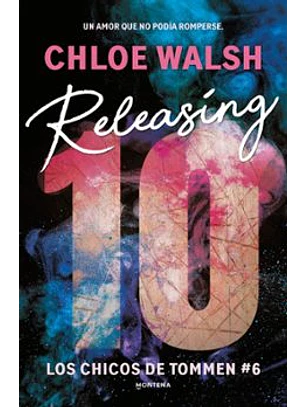 Releasing 10 (Los Chicos De Tommen 6)