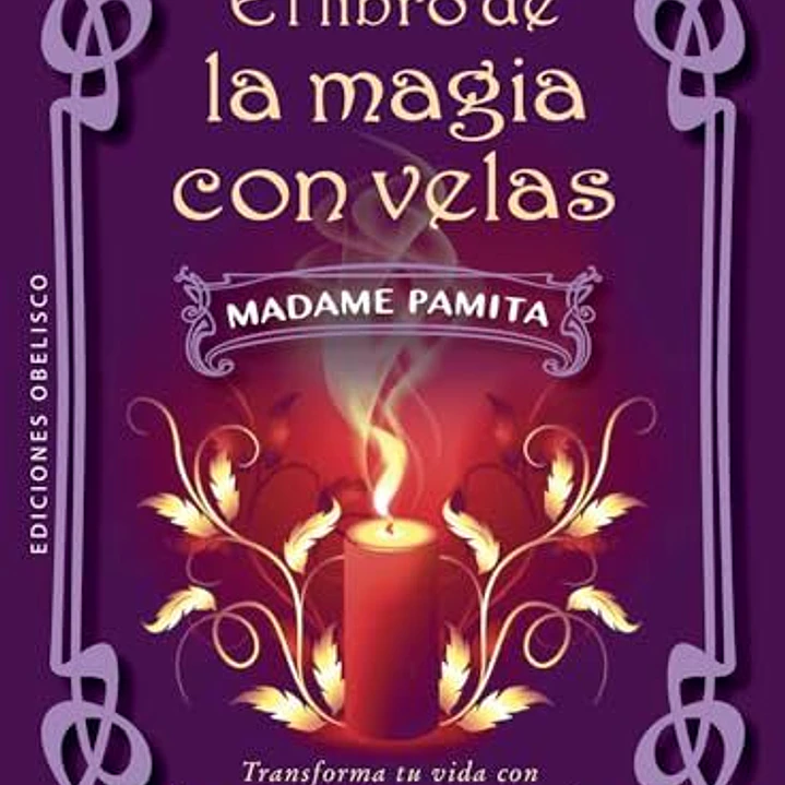El Libro De La Magia Con Velas 1