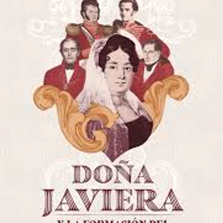 Doña Javiera Y La Formacion Del Chile Republicano 1