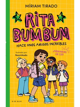 Rita Bum Bum Hace Unos Amigos Increibles