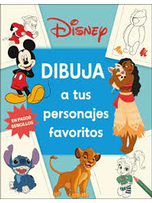Disney - Dibuja A Tus Personajes Favoritos