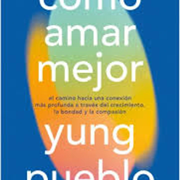 Como Amar Mejor 1