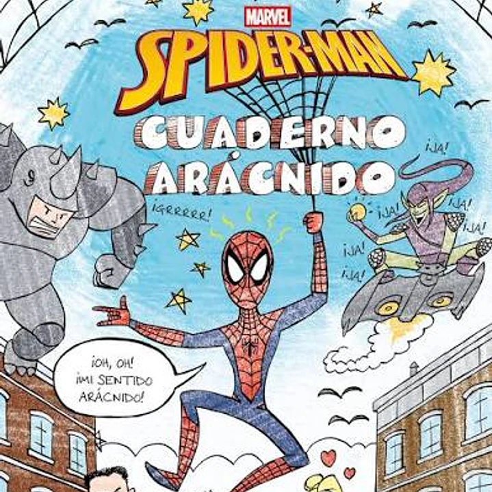 Spider-man. Cuaderno Arácnido 1