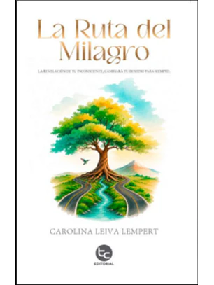 La Ruta Del Milagro
