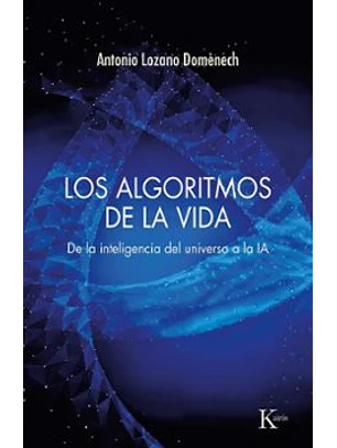 Los Algoritmos De La Vida