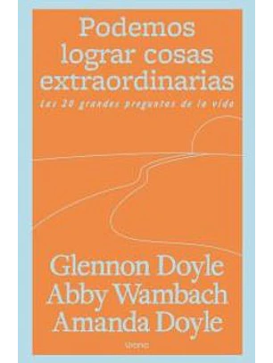 Podemos Lograr Cosas Extraordinarias