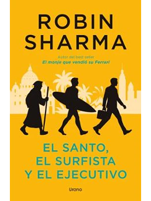 El Santo, El Surfista Y El Ejecutivo