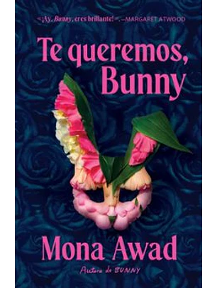 Te Queremos Bunny