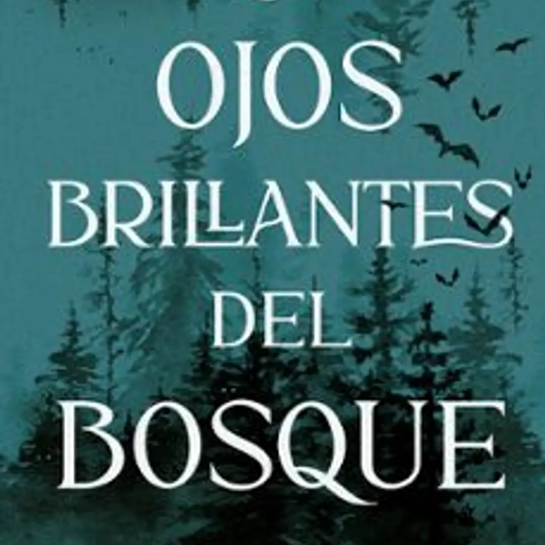 Los Ojos Brillantes Del Bosque 1