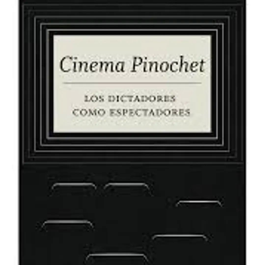 Cinema Pinochet 1