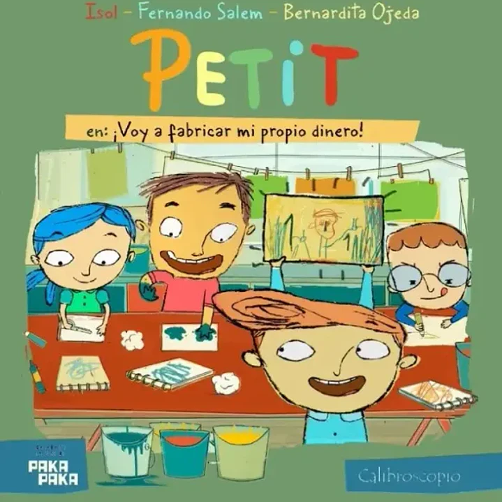 Petit - ¡ Voy A Fabricar Mi Propio Dinero! 1
