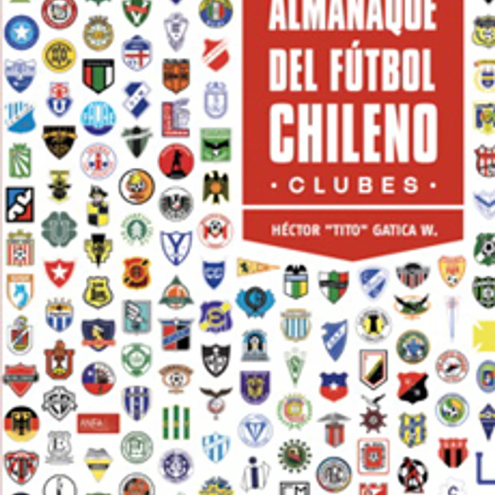 Almanaque Del Futbol Chileno 1