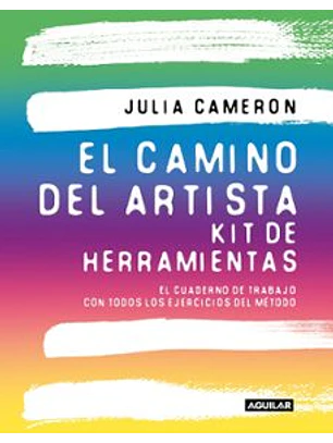 El Camino Del Artista. Kit De Herramientas