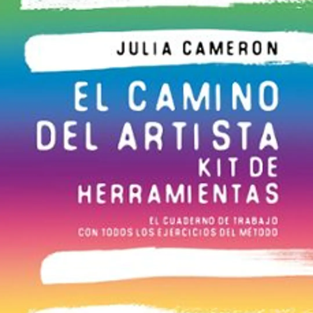 El Camino Del Artista. Kit De Herramientas 1