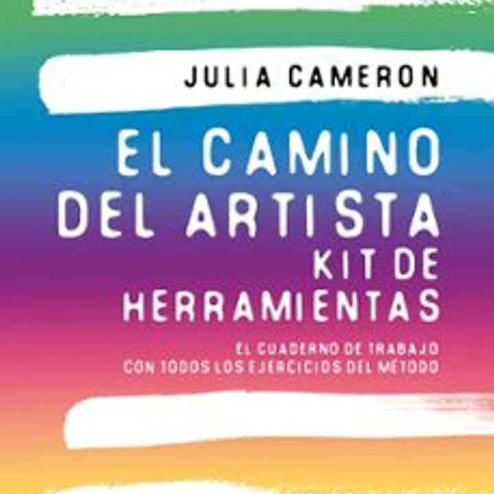 El Camino Del Artista. Kit De Herramientas 1
