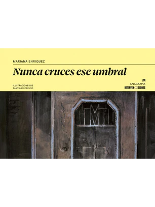 Nunca Cruces Ese Umbral