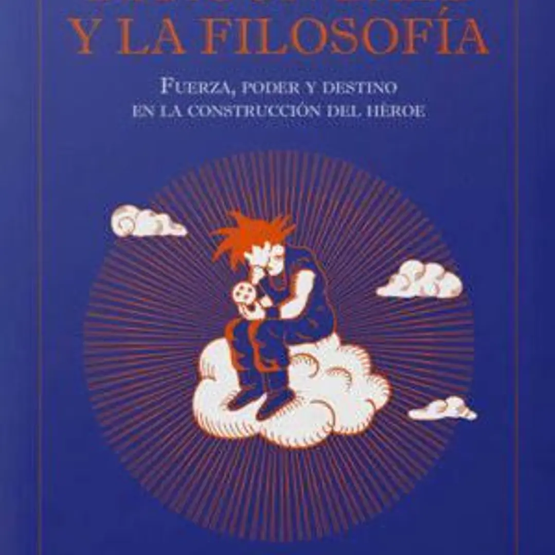 Dragon Ball Y La Filosofia 1