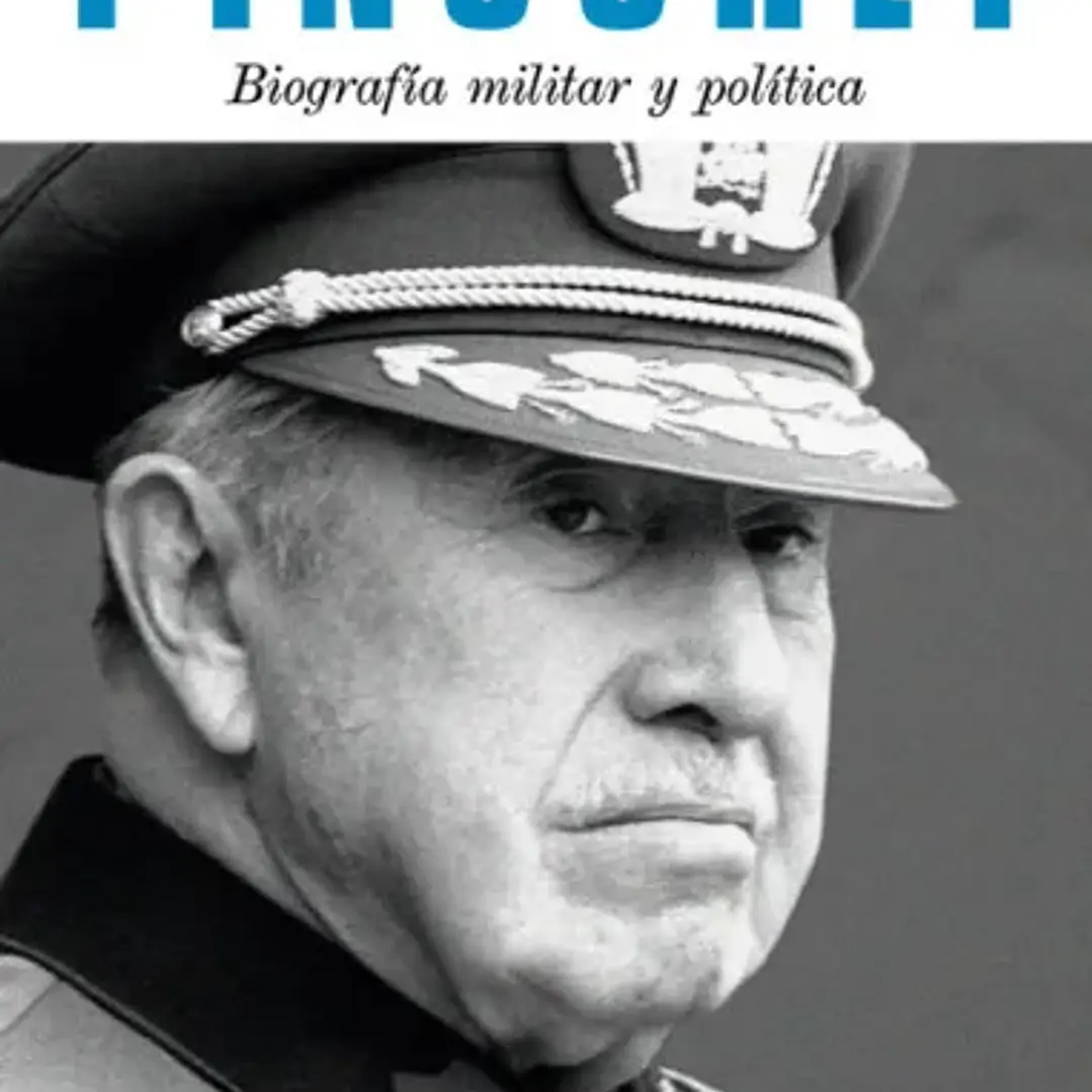 Pinochet Biografia Militar Y Politica 1