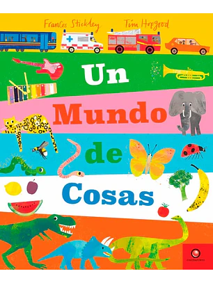 Un Mundo De Cosas