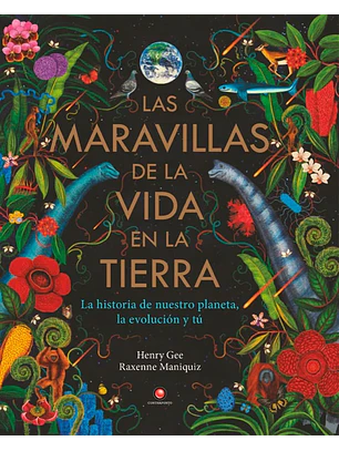 Las Maravillas De La Vida En La Tierra