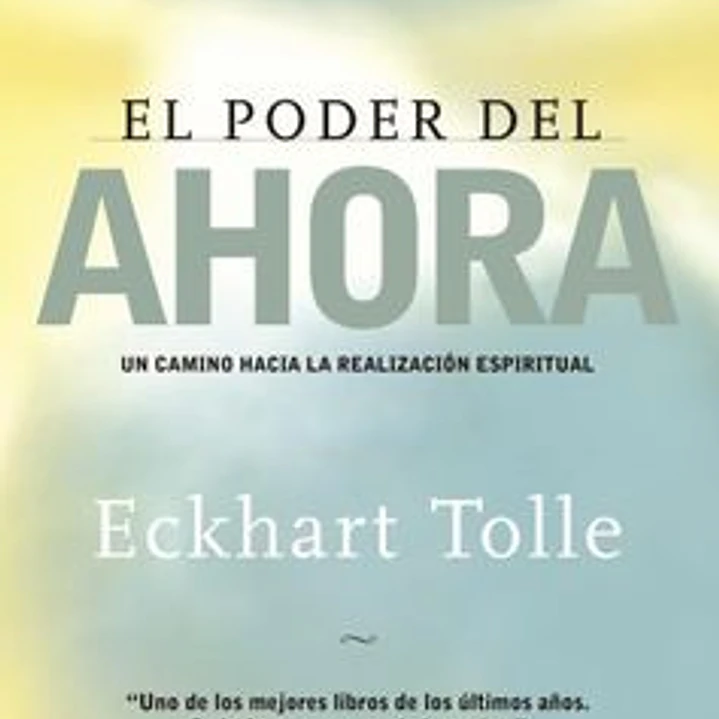 El Poder Del Ahora 1