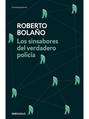 Los Sinsabores Del Verdadero Policía  	