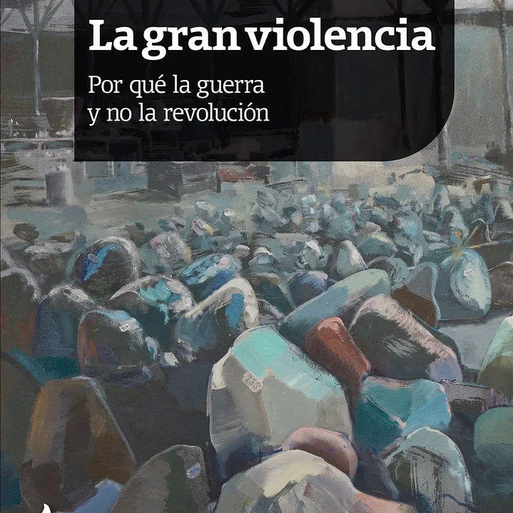 La Gran Violencia 1